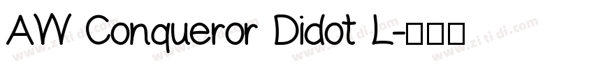 AW Conqueror Didot L字体转换